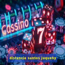 distancia santos juquehy